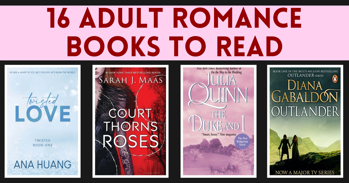 16 Adult Romance Books to Read and Fall in Love
