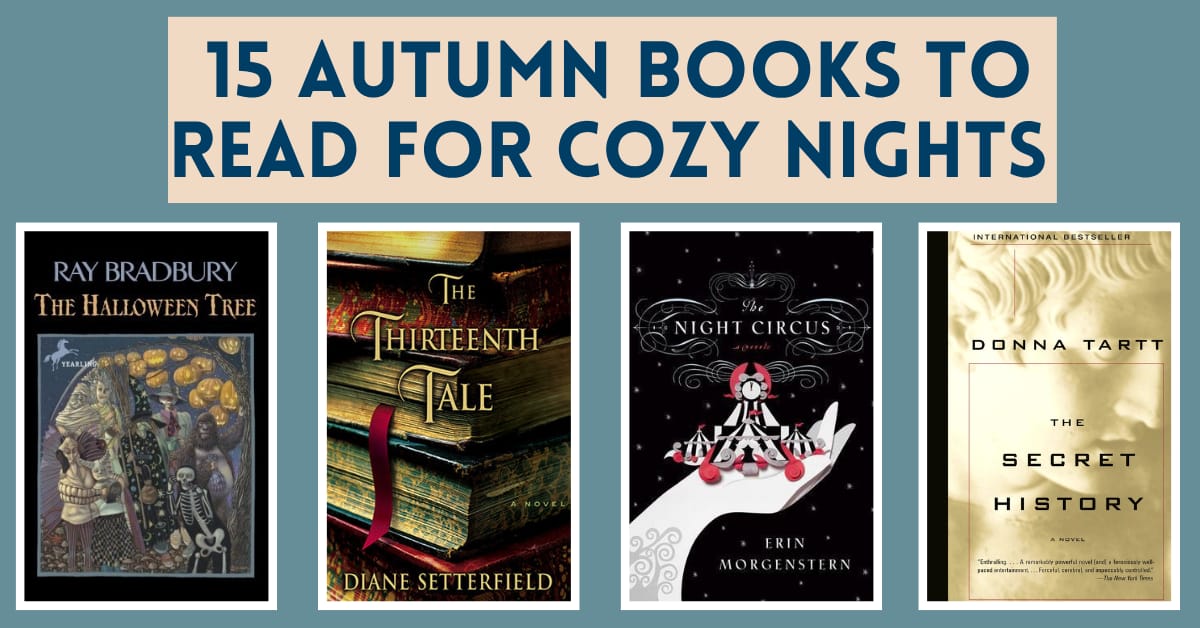 Top 15 Autumn Books to Read for Cozy Nights