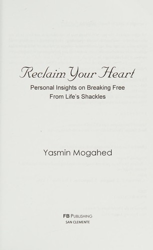 Reclaim Your Heart book cover by Yasmin Mogahed