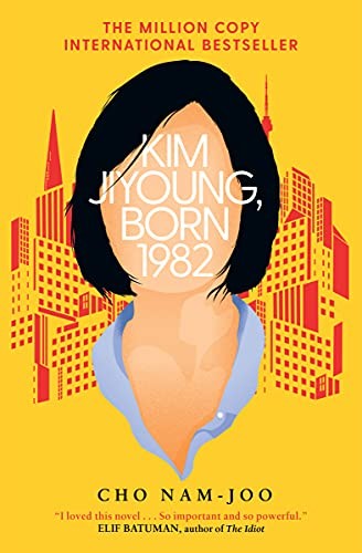 Kim Jiyoung, Born 1982 book cover by Cho Nam-joo