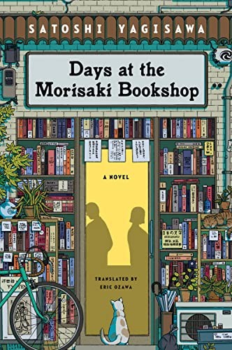 Days at the Morisaki Bookshop book cover by Satoshi Yagisawa