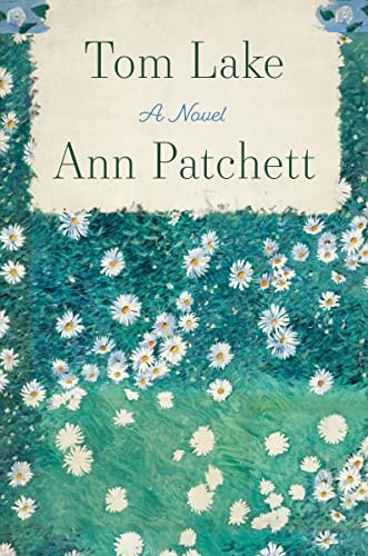 Tom Lake book cover by Ann Patchett