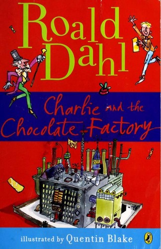 Charlie and the Chocolate Factory book cover by Roald Dahl