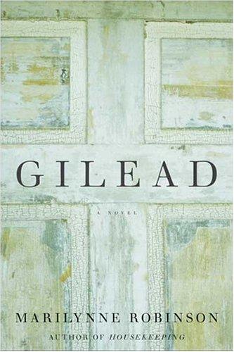 Gilead book cover by Marilynne Robinson