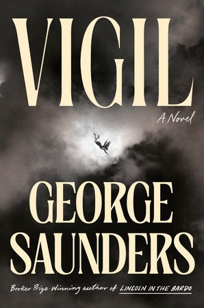 Vigil book cover by George Saunders