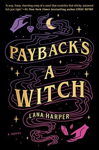 Payback's a Witch book cover by Lana Harper