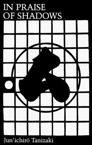 In Praise of Shadows book cover by Jun'ichirō Tanizaki