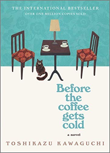 Before the Coffee Gets Cold book cover by Toshikazu Kawaguchi